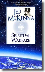 Spiritual Warfare :: Book Three of The Enlightenment Trilogy by Jed McKenna